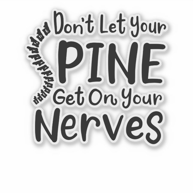 Adesivo Não deixe a coluna entrar em seus nervos Chiroprac (Frente)