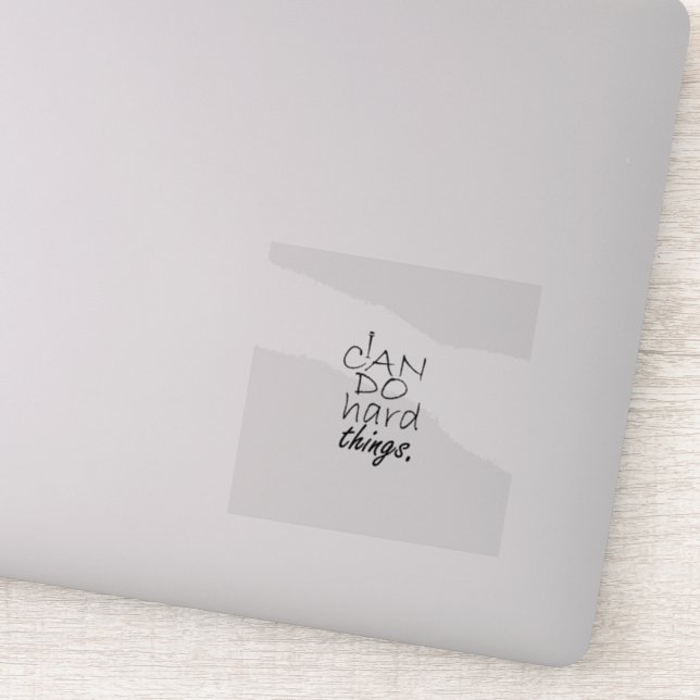 Adesivo Não Desista Posso Fazer Duro De Vinil Transparente (Detalhe)