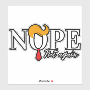 Adesivo Não é mais um tropeço engraçado - eleição 2024