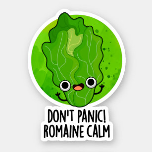 Adesivo Não entre em pânico com Romaine Engraçado Veggie P