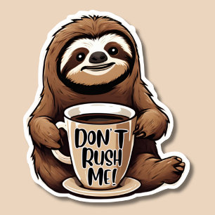 Adesivo Não me dê um belo chalé com água de café