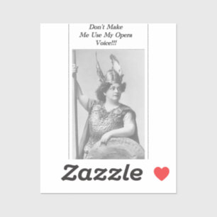 Adesivo Não me faça usar a minha voz da Ópera
