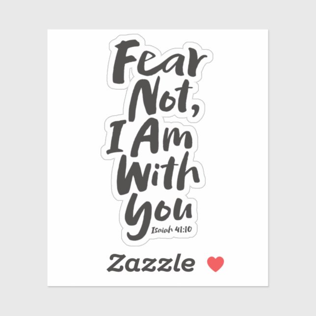 Adesivo NÃO MEDO, estou com você, Christian - Isaiah 41:10 (Folha)