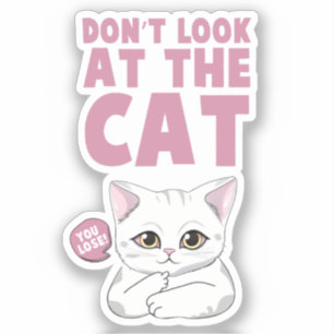 Adesivo Não olhe para o gato - Gato Branco Engraçado