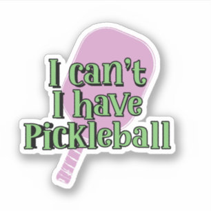 Adesivo Não posso, tenho picleball   Seletor de Pickleball