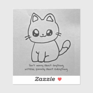 Adesivo Não se preocupe com o Gatinho