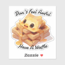 Não se sinta mal, tenha um waffle