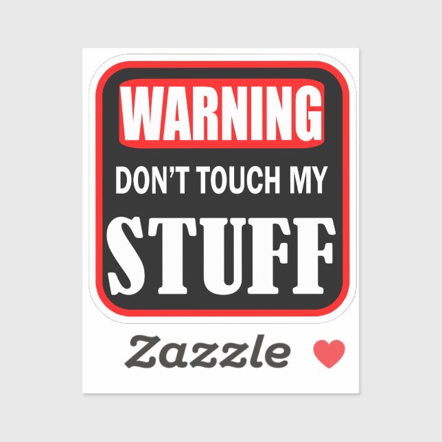 Adesivo não toque nas minhas coisas (Folha)