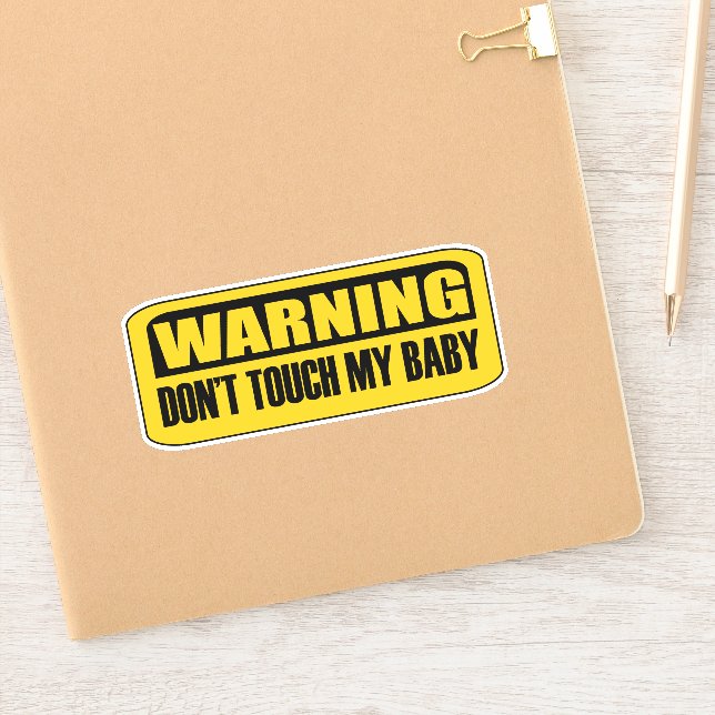 Adesivo não toque no meu bebê (Notebook)