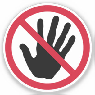 Adesivo Não Toque no Sinal Proibido