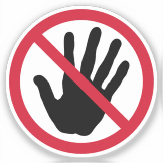 Adesivo Não Toque no Sinal Proibido