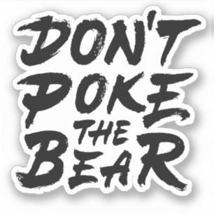 Adesivo Não toque o urso