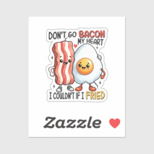 Adesivo Não Vá Bacon Meu Coração