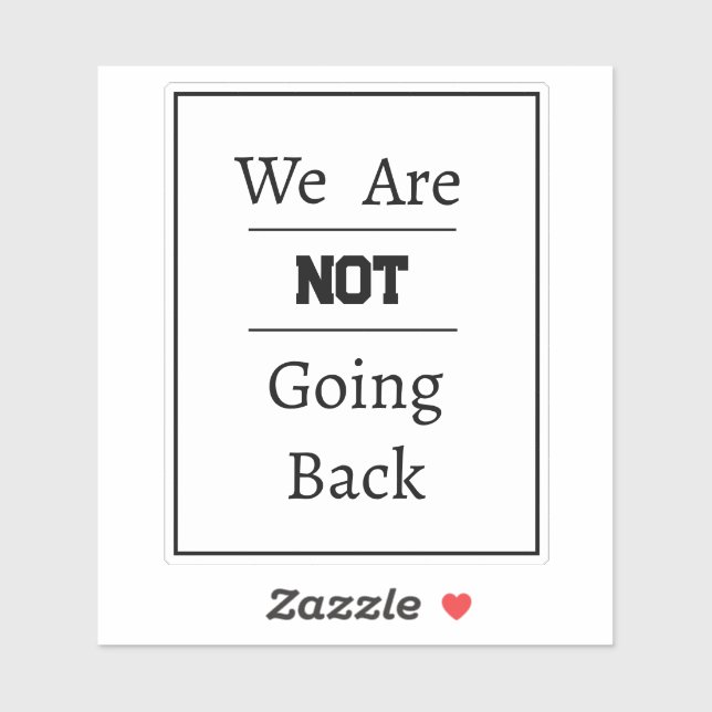 Adesivo "Não vamos voltar" (Folha)