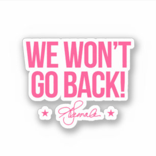 Adesivo Não vamos voltar - Kamala