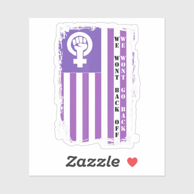 Adesivo Não vamos voltar, não vamos reproduzir mulheres (Folha)