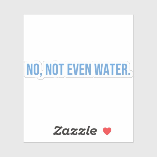 Adesivo Nem Mesmo Água Ramadã Se Forjando (Folha)