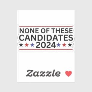 Adesivo Nenhum destes Candidatos 2024 humo sarcástico engr