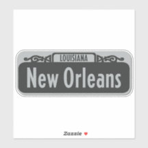 New Orleans, Sinal Sticker da Rua Louisiana