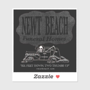 Adesivo "Newt Beach Funeral Homes"
