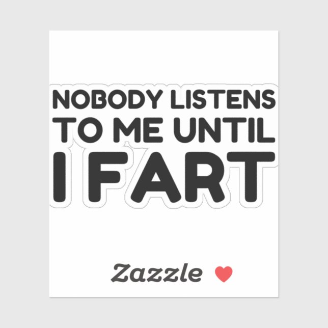 Adesivo Ninguém Me Escuta Até Eu Começar (Folha)