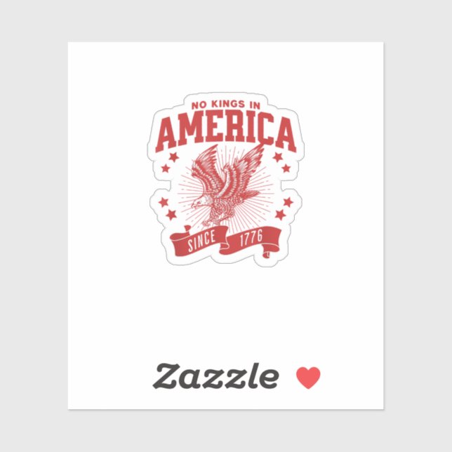 Adesivo No Kings In America Since 1776 USA  Eagle (Folha)
