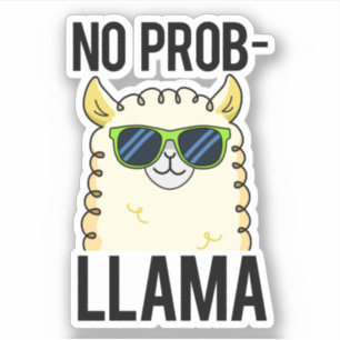 Adesivo No-Prob-Llama Funny Legal Llama Pun
