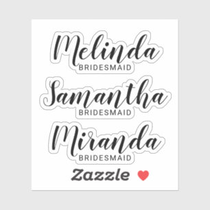 Adesivo Nome do Bridesmaid Personalizado de Script Moderno