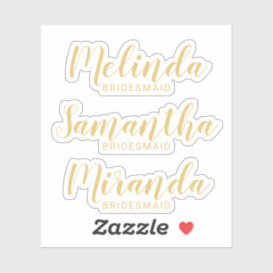 Adesivo Nome do Bridesmaid Personalizado Dourado de Script