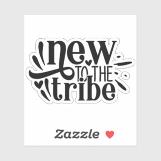 Adesivo Novo na tribo, novo nascer bebê