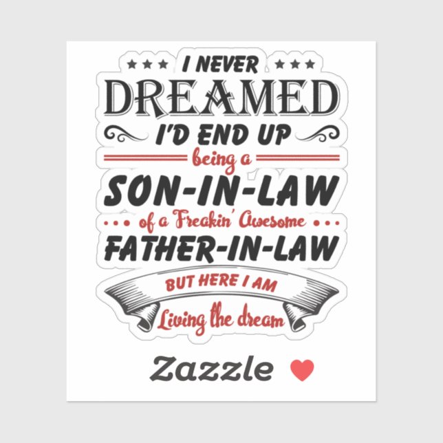 Adesivo Nunca Sonhei que acabaria sendo um genro (Folha)