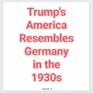Adesivo O América de Trump Alemanha anos 1930 Hankamer Art