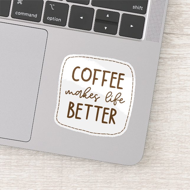 Adesivo O Café Torna a Vida Melhor (Detalhe)