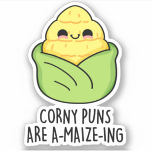 Adesivo O Corny Puns É Um Milho Engraçado.