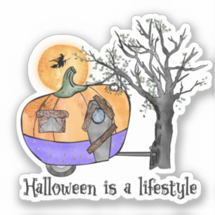 Adesivo O Halloween É Um Estilo De Vida   Camper   Reboque