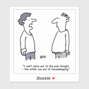 Adesivo O homem não pode vir ao desenho animado. Engraçado