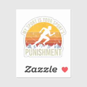 Adesivo O Meu Esporte É A Sua Pena Esportiva.