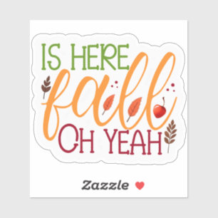 Adesivo O outono está aqui