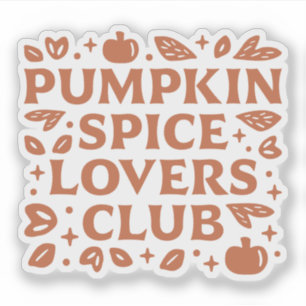 Adesivo O Pumpkin Spice Lovers Club