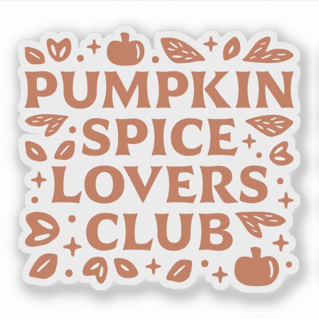 Adesivo O Pumpkin Spice Lovers Club (Frente)