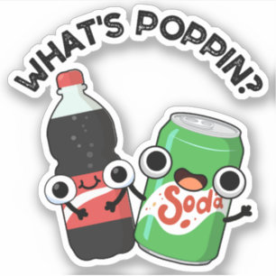 Adesivo O que é Poppin Funny Soda Pop Pun