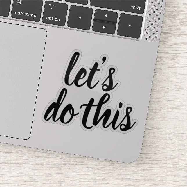 Adesivo O Vamos Elegante De Script Faz Este Motivacional (Detalhe)