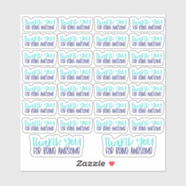 Adesivo Obrigado por ser incrível - vinil Sticker