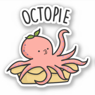 Adesivo Octo-pie Engraçado Octopus Pie Pun