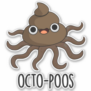 Adesivo Octo-poos Engraçado Octopus Pun