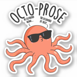 Adesivo Octo-prose Funny Octopus Pun