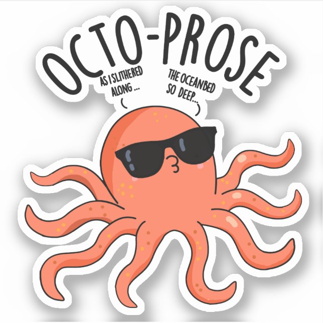 Adesivo Octo-prose Funny Octopus Pun (Frente)