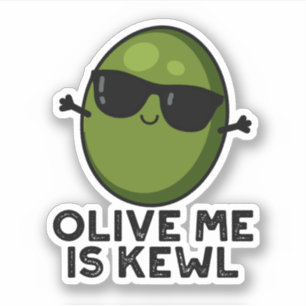 Adesivo Olive Me É Kewl Legal Olive Pun