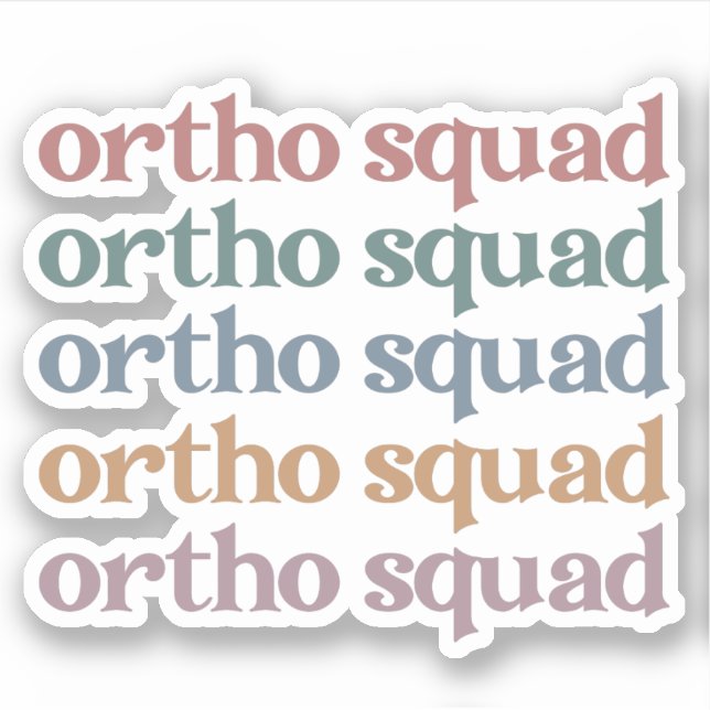 Adesivo Ortho Squad Orthodontist Orthopedics Enfermeira Pr (Frente)