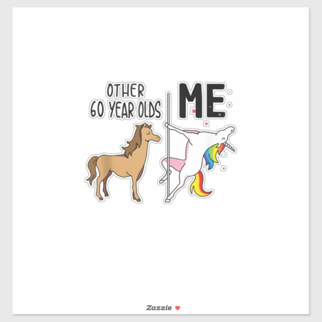 Adesivo Other Unicorn 60 Year Olds Birthday And Me Gift Fo (Folha)